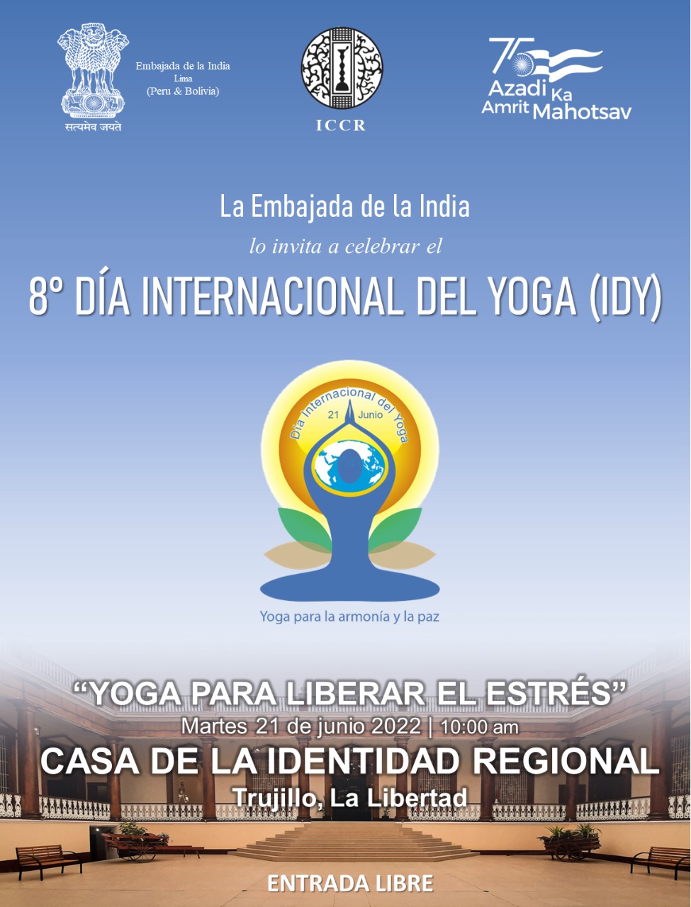 Celebration of 8th International Day of Yoga 2022 - Event organised in Trujillo, Peru